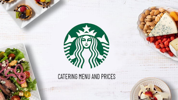 Starbucks Catering Menu Prices
